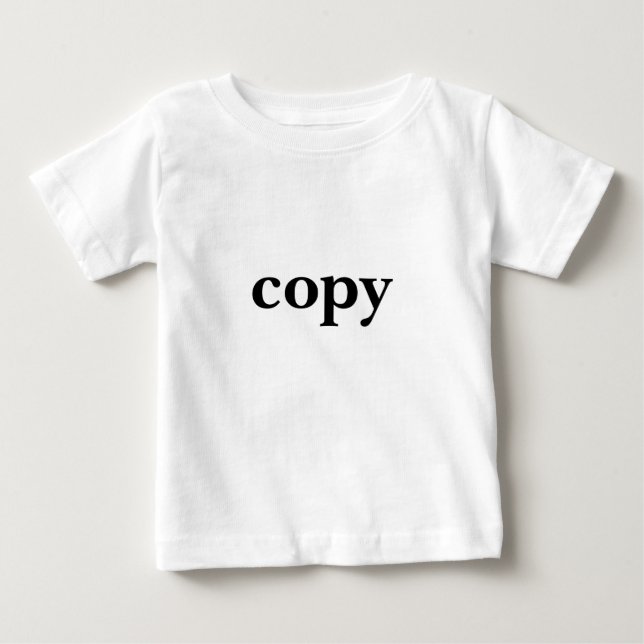 copy and paste baby T-Shirt (Front)