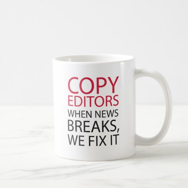 Copy Editors Coffee Mug (Right)