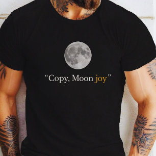 copy-moon-joy T-Shirt