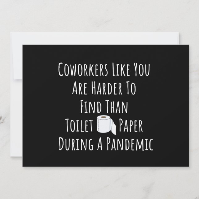 Copy of Coworkers Like You Are Harder To Find Than Announcement (Front)