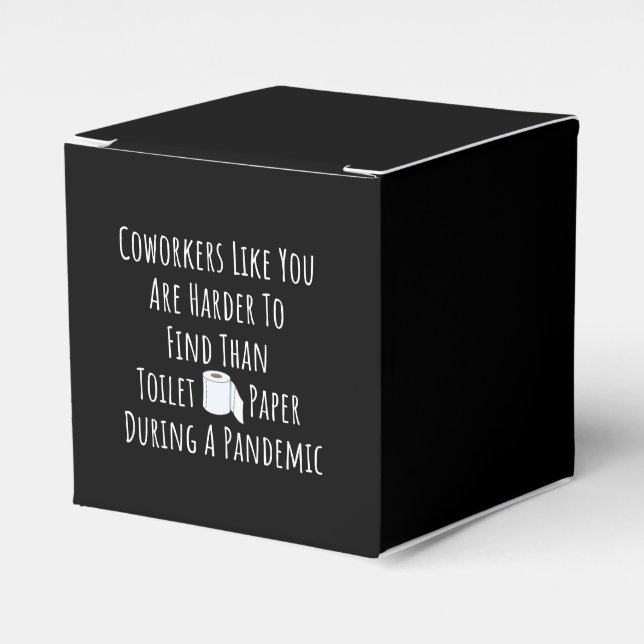 Copy of Coworkers Like You Are Harder To Find Than Favour Box (Front Side)
