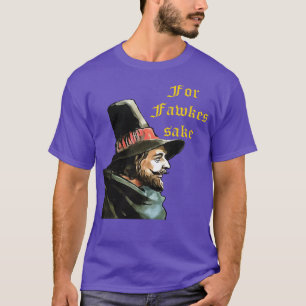Copy of For Fawkes Sake Bonfire Night Vector Art T-Shirt