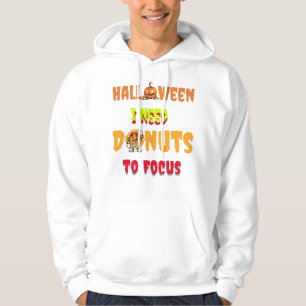 Copy of Halloween, i need donuts to focus Hoodie