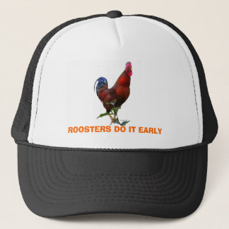 Copy of Project61, ROOSTERS DO IT EARLY Trucker Hat