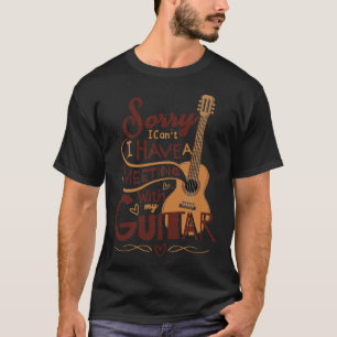 Copy of Sorry, I can't I have a meeting with my gu T-Shirt
