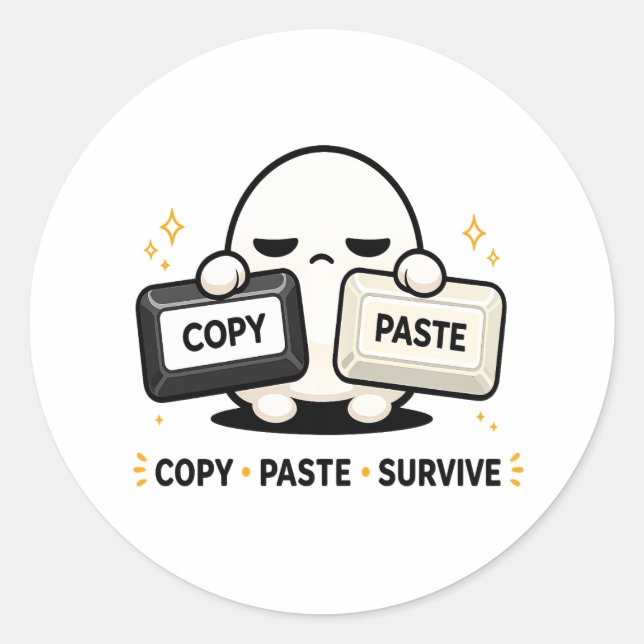 Copy Paste Survive - Funny Tech Coding Cute Classic Round Sticker (Front)