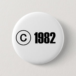 Copyright 1982 6 cm round badge