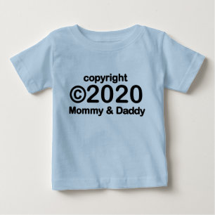 Copyright 2020 Mummy and Daddy Baby T-shirt