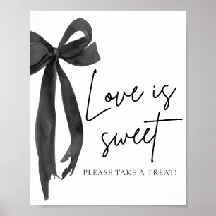 Coquette Black Bow Love is Sweet Treat Favour Sign