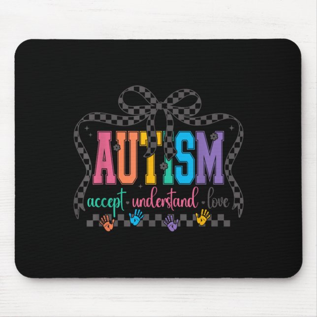 Coquette Bow Autism Accept Understand Love Autism Mouse Mat (Front)