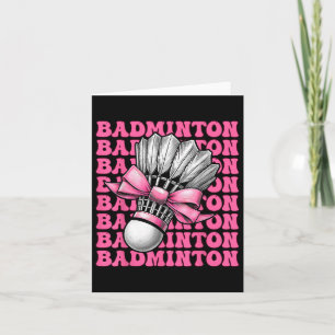 Coquette Bow Badminton Player Shuttle Girl Mum Pin Card