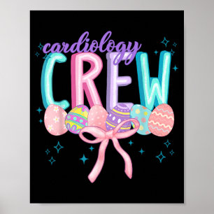 Coquette Bow Cardiology Crew Egg Bunny Easter Poster