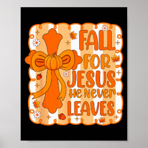 Coquette Bow Christian Autumn Fall For Jesus He Ne Poster