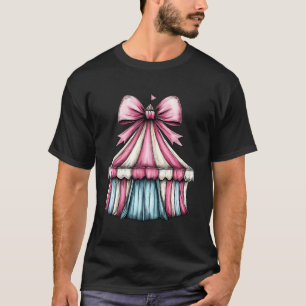 Coquette Bow Circus Carnival Pink Ribbon Mum Mothe T-Shirt
