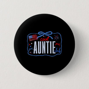 Coquette Bow Cool Auntie Club Patriotic 4th Of 6 Cm Round Badge