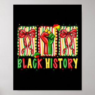 Coquette Bow Fist I Am Black History Month African Poster
