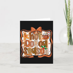 Coquette Bow Hot Cocoa Season Gingerbread Christma Card