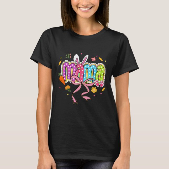 Coquette Bow Mama Bunny Easter Mum Boho Florals Fa T-Shirt (Front)