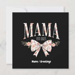 Coquette Bow Mama Est 2025 Happy Mother's Day  Invitation