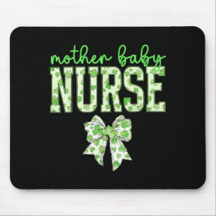 Coquette bow mother baby nurse st patrick's day rn mouse mat