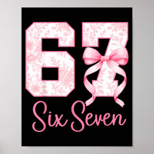 Coquette Bow Number 67 Funny Meme Nk Floral Women Poster