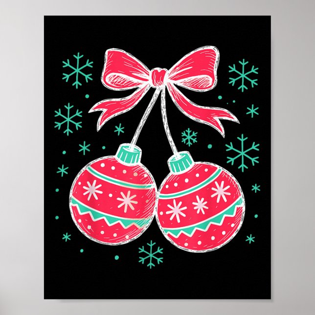 Coquette Bow Nuts Ornament Christmas Xmas Family H Poster (Front)