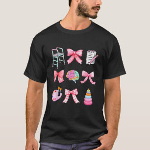 Coquette Bow OT Occupational Therapy OT Team Women T-Shirt