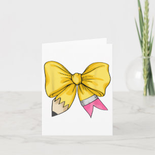 Coquette Bow Pencil Back To School Teacher Appreci Card