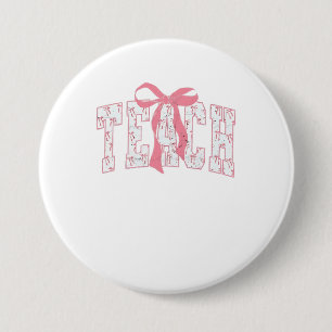 Coquette Bow Pencil Design Teacher Educators   7.5 Cm Round Badge