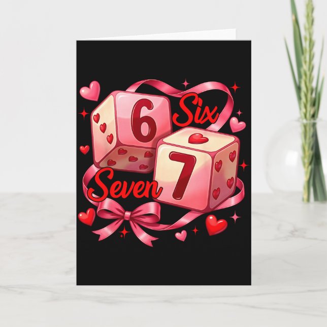 Coquette Bow Six Seven Dice 67 Meme Valentine 6 7  Card (Front)