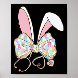 Coquette Bow Stethoscope Nurse Happy Easter Bunny Poster
