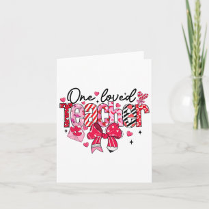 Coquette Bow Teacher Valentine One Loved Teacher X Card