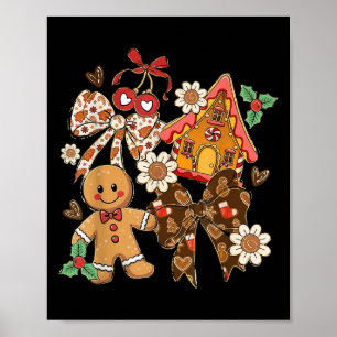 Coquette Bow Tis The Season Christmas Gingerbread Poster