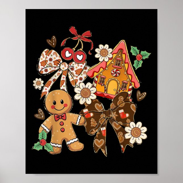 Coquette Bow Tis The Season Christmas Gingerbread  Poster (Front)