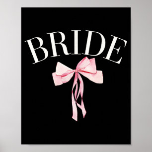 Coquette Bride With Coquette Bows Engagement Brida Poster
