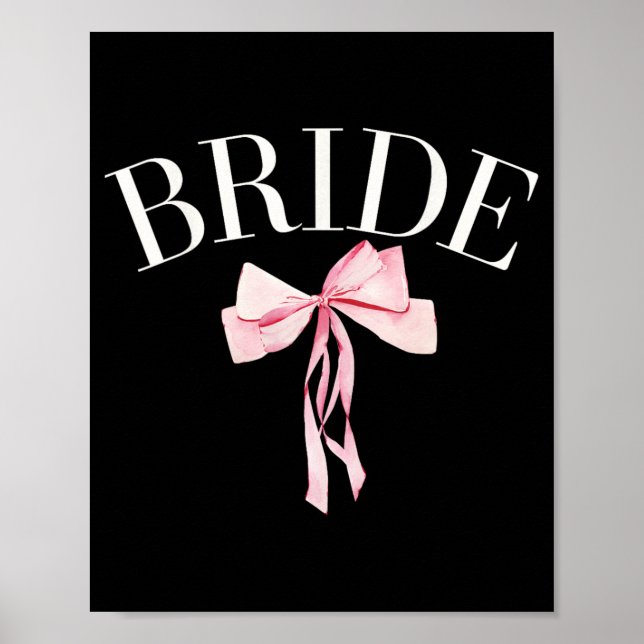 Coquette Bride With Coquette Bows Engagement Brida Poster (Front)