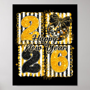 Coquette Disco Ball Happy New Year Hello 2026 Poster