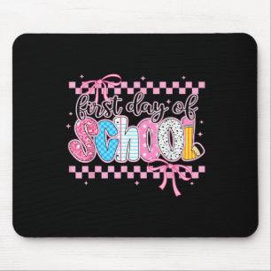 Coquette First Day Of School Back To School Teache Mouse Mat