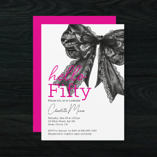 Coquette Hot Pink Black Bow Hello Fifty Birthday Invitation