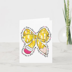 Coquette Pencil Bow Teacher 100 Days Of School Gir Card