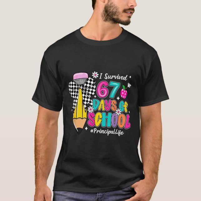 Coquette Pencil I Survived 67 Days Of School Princ T-Shirt (Front)
