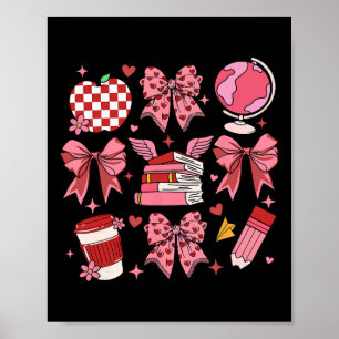 Coquette Pink Bow Apple Teacher Appreciation Valen Poster