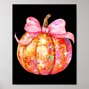 Coquette Pumpkin Bow Disco Ball Cute Girly Hallowe Poster