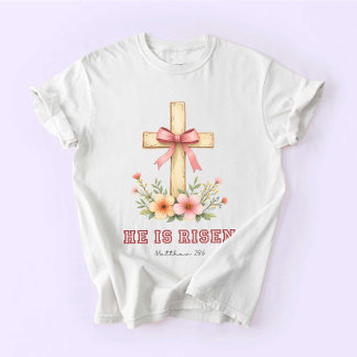Coquette Religious, Jesus Easter, He is Risen T-Shirt