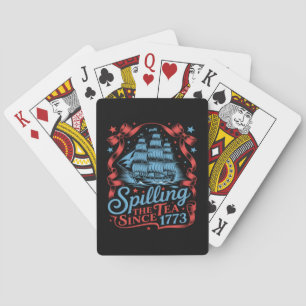Coquette Spilling The Tea Since 1773 4Th Of July Playing Cards