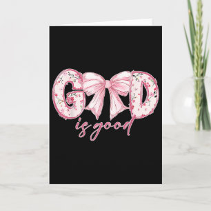 Coquette Valentine Bow God Is Good Bible Christian Card