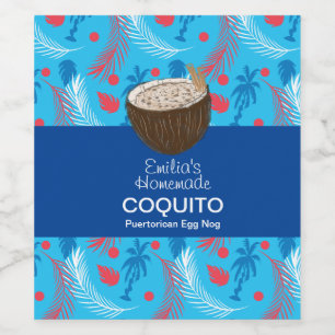 Coquito Recipe Drink Palm Trees Egg Nog Blue Wine Label