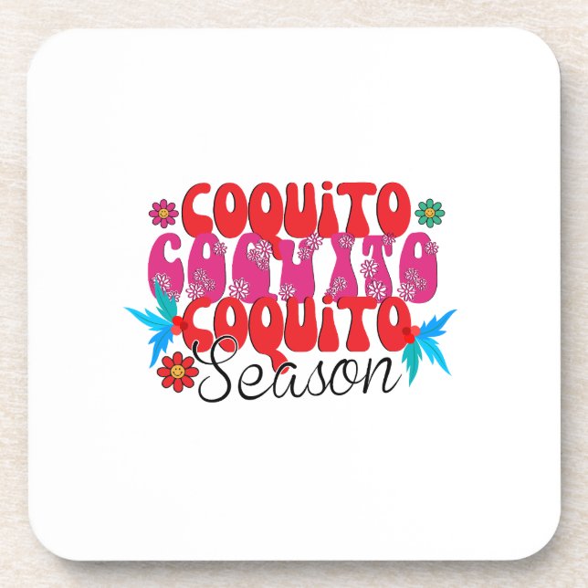 Coquito Season, national coquito day Coaster (Front)