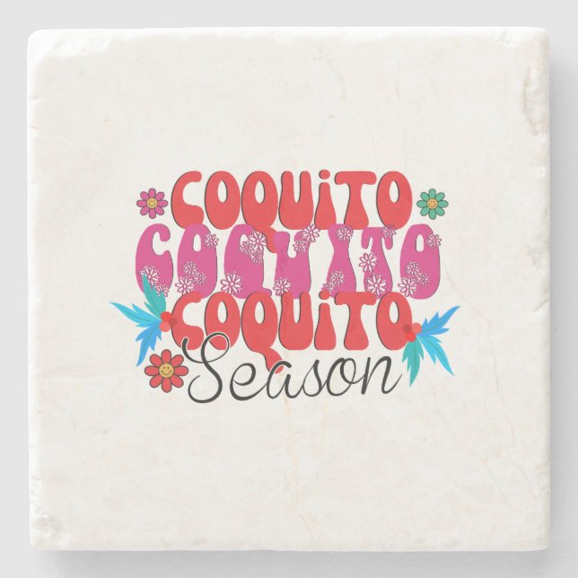 Coquito Season, national coquito day Stone Coaster (Front)