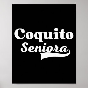 Coquito Seniora Latino Christmas Puerto Rican Drin Poster